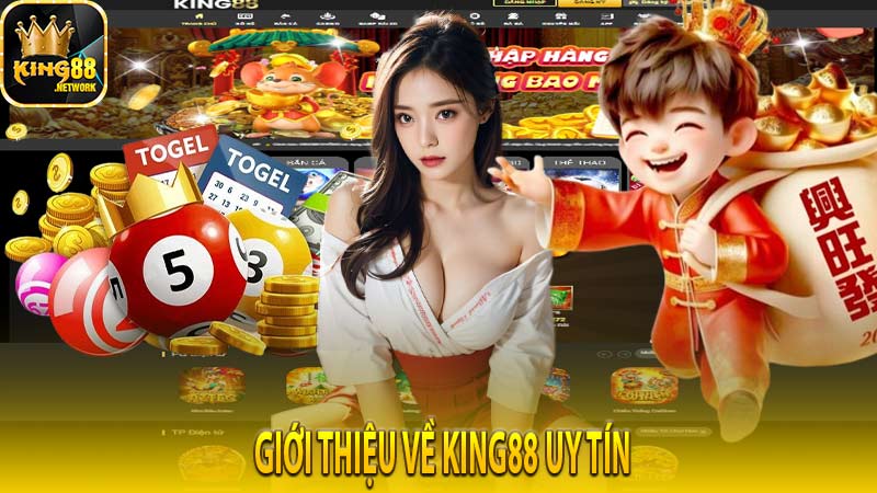 Giới thiệu về king88 uy tín 